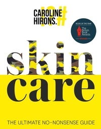 Caroline Hirons - Skincare - The New Edit.