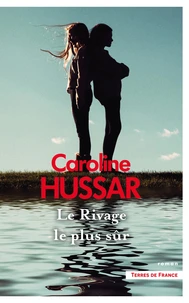 Le Rivage le plus sûr
