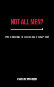 Not All Men ?