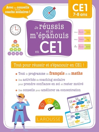 Français Mathématiques CE1. Tout pour réussir et s'épanouir en CE1 !  Edition 2021