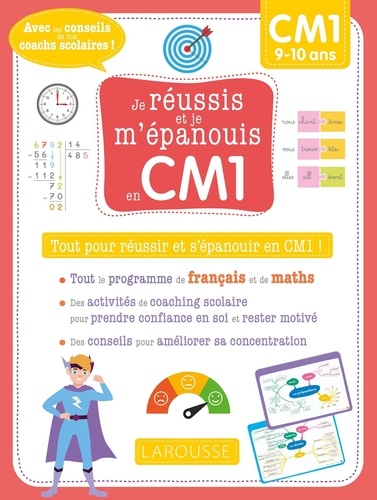 Français Mathématiques CM1. Tout pour réussir et s'épanouir en CM1 !  Edition 2021