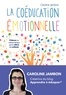 Caroline Jambon - La coéducation émotionnelle.