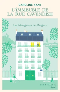 Les manigances de Margaux