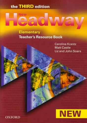 Caroline Krantz et Matt Castle - New Headway - Elementary Teacher's Resource Book.