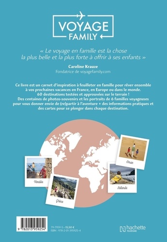Voyager en famille. 60 destinations en France, en Europe et dans le monde