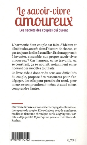 Le savoir-vivre amoureux. Les secrets des couples qui durent