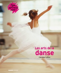 Caroline Laffon - Les Arts de la Danse.