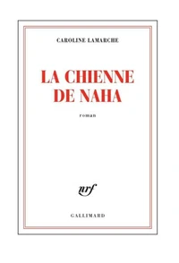 La chienne de Naha