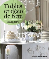 Caroline Lancrenon - Tables et déco de fêtes - Décoration, idées, recettes.