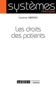 Caroline Lantero - Les droits des patients.