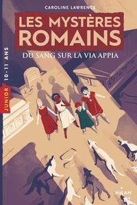 Caroline Lawrence - Les Mystères romains_#1_Du sang sur la via Appia NNE - Du sang sur la via Appia.