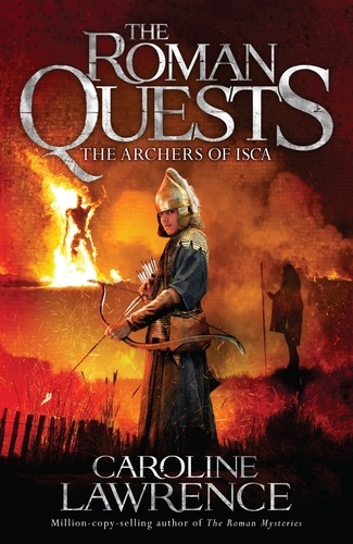 The Archers of Isca. Book 2