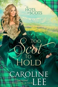 Too Scot to Hold