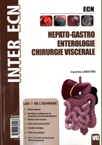 Caroline Lemaître - Hépato-gastro entérologie chirurgie viscérale.