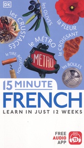 Caroline Lemoine - 15 Minute French - Learn in just 12 weeks.