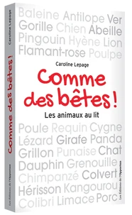 Comme des bêtes !