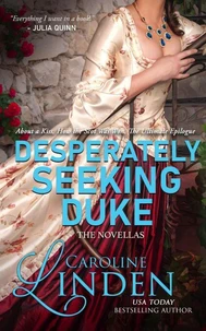 Desperately Seeking Duke: The Novellas