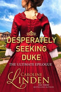 Desperately Seeking Duke: The Ultimate Epilogue