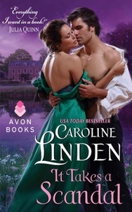 Caroline Linden - It Takes a Scandal.