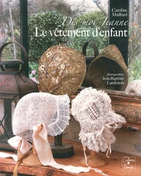 Dis-moi Jeanne : le vêtement d'enfant