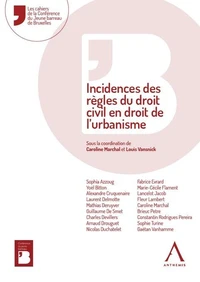 Incidences des règles du droit civil en droit de l’urbanisme