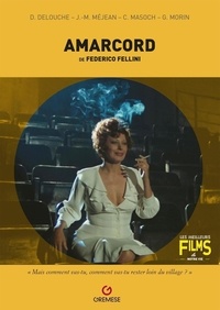 Caroline Masoch et Jean-Max Méjean - Amarcord de Federico Fellini.