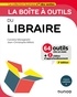 Caroline Meneghetti et Jean-Christophe Millois - La boîte à outils du Libraire - 2e éd. - 64 outils et méthodes.