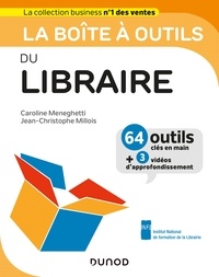 Caroline Meneghetti et Jean-Christophe Millois - La boîte à outils du Libraire.