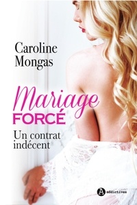 Mariage forcé - Un contrat indécent.pdf