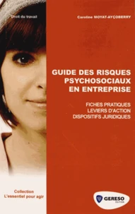 Guide des risques psychosociaux en entreprise