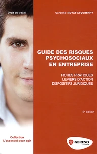 Guides des risques psychosociaux en entreprise