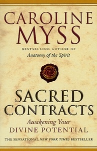 Caroline Myss - Sacred Contracts.