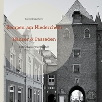 Caroline Neumeyer - Kempen am Niederrhein - Häuser &amp; Fassaden.