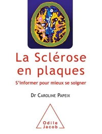La sclérose en plaques