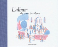 Caroline Pellissier - L'Album De Mon Bapteme.