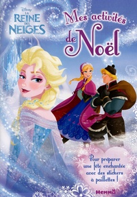 Caroline Petit - La reine des neiges - Mes activités de Noël : Anna et Kristoff.
