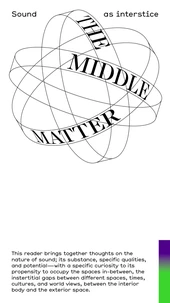 The Middle Matter