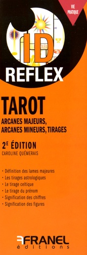 Caroline Quémerais - Tarot - Arcanes majeurs, arcanes mineurs, tirages.
