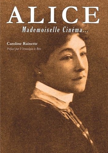 Alice. Mademoiselle Cinéma...