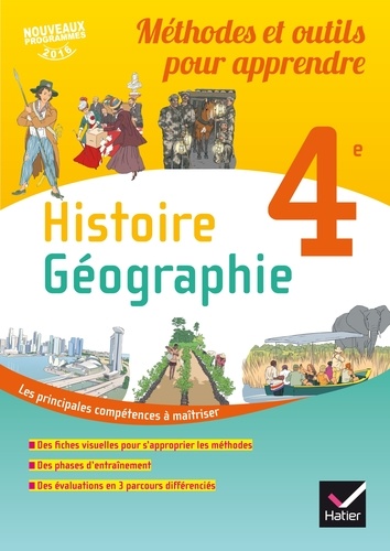 Caroline Ravinal et Laurent Ravinal - Histoire géographie 4e - Méthodes et outils pour apprendre.