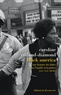 Caroline Rolland-Diamond - Black America - Une histoire des luttes pour l'égalité et la justice (XIXe-XXIe siècle).