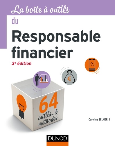 La boîte à outils du responsable financier 3e édition