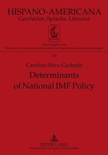 Caroline Silva-garbade - Determinants of National IMF Policy - A Case Study of Brazil and Argentina.