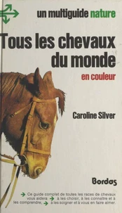 Tous les chevaux du monde en couleurs
