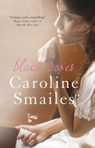 Caroline Smailes - Black Boxes.