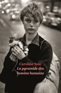 Caroline Solé - La pyramide des besoins humains.