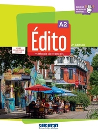 Caroline Sperandio - Edito A2 méthode de français - Livre élève + livre numérique inclus.
