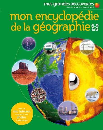 Caroline Stamps et Wendy Horobin - Mon encyclopédie de la géographie 6-9 ans.