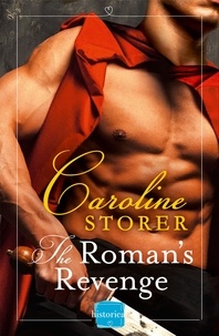 Caroline Storer - The Roman’s Revenge.