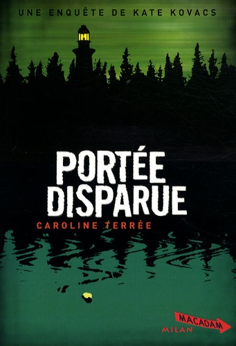 Caroline Terrée - Portée disparue.